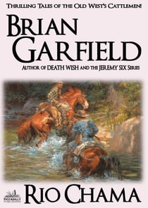 The Cattlemen 2: Rio Chama - The Cattlemen, #2