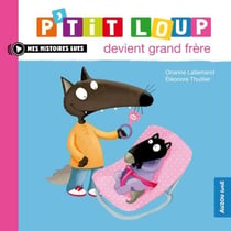 P’tit Loup devient grand frère