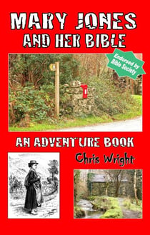 Mary Jones and Her Bible - An Adventure Book