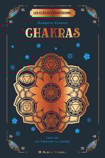 Les Clés de l'ésotérisme - Chakras