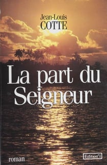 La Part du seigneur