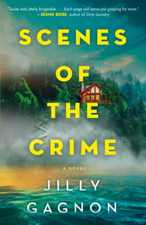 Scenes of the Crime - A Novel