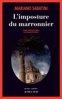 L'imposture du marronnier - Une enquête de Leo Malinverno