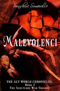 Malevolenci - The Alt-World Chronicles, #2