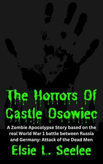 The Horrors of Castle Osowiec