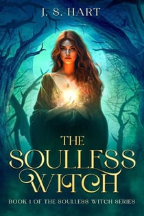The Soulless Witch - The Soulless Witch, #1