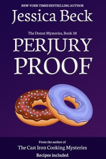 Perjury Proof - The Donut Mysteries, #38