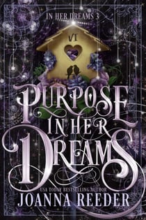 Purpose In Her Dreams - In Her Dreams, #3