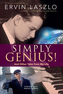 Simply Genius! - And Other Tales from My Life