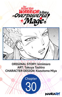 That Second-Rate Warrior Is Now an Overpowered Mage! #030