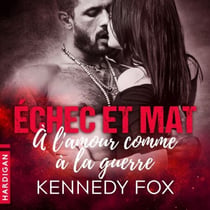 À l'amour comme à la guerre - Échec et mat