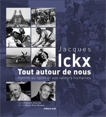 Tout autour de nous - Hymne au sport et aux valeurs humaines