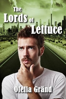 The Lords of Lettuce - In the Kingpin's Shadow, #2
