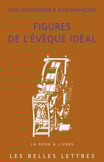 Figures de l'évêque idéal