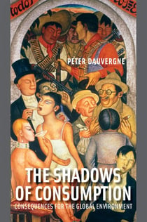 The Shadows of Consumption - Consequences for the Global Environment