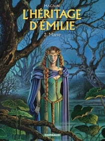 L'Héritage d'Emilie  - Tome 2 - Maeve