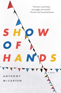 Show of Hands - A Novel