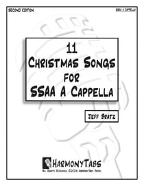 11 Christmas Songs for SSAA A Cappella: Second Edition