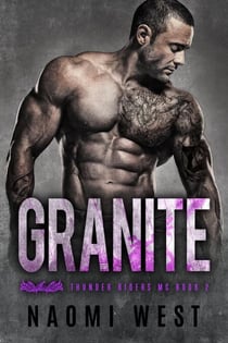 Granite (Book 2) - Thunder Riders MC, #2