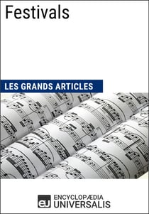 Festivals - Les Grands Articles d'Universalis