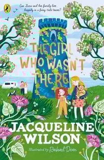 The Girl Who Wasn't There - A spine-tingling mystery from the bestselling Jacqueline Wilson
