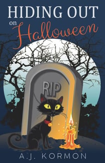 Hiding Out on Halloween - Halloway Hills Middle School Mysteries, #1