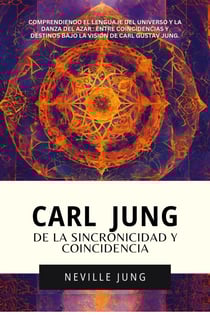 Carl Jung : De La Sincronicidad Y Coincidencia - Carl Gustav Jung - Colección En Español