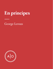 En principes: George Leroux