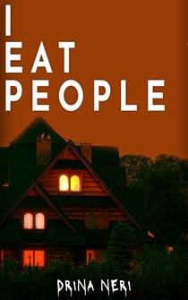I Eat People - We Eat People Series, #2