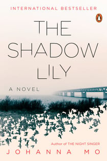 The Shadow Lily - A Novel