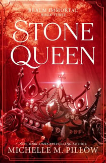 Stone Queen - Realm Immortal, #3