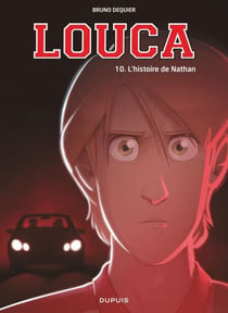 Louca - Tome 10 - L'histoire de Nathan