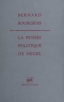 La Pensée politique de Hegel