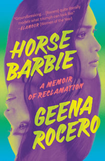 Horse Barbie - A Memoir of Reclamation