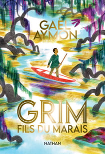 Grim - Fils du marais