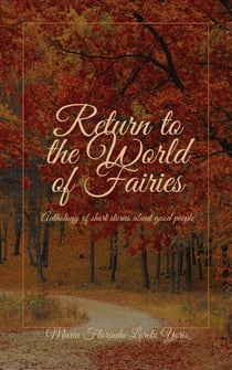 Return to the World of Fairies - World of Fairies, #2