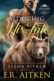 Seducing His Fate - Predator Peak, #2