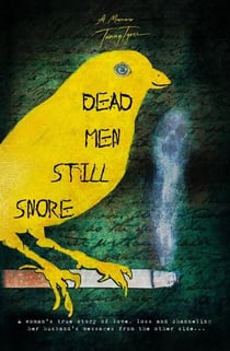 Dead Men Still Snore