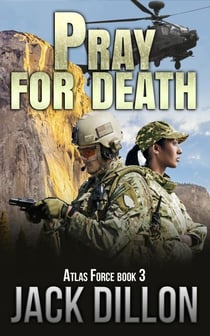 Pray For Death - ATLAS Force, #3