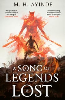 A Song of Legends Lost - The Sunday Times bestselling epic fantasy