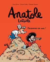 Anatole Latuile, Tome 03 - Personne en vue