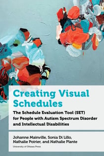 Creating Visual Schedules - The Schedule Evaluation Tool (SET) for People with Autism Spectrum Disorder and Intellectual Disabilities