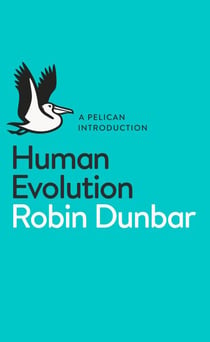 Human Evolution - A Pelican Introduction