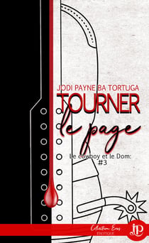 Tourner la page - Le cowboy et le Dom #3