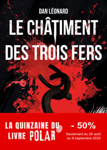Le châtiment des trois fers