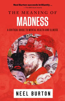 The Meaning of Madness - Ataraxia, #1