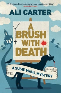 A Brush with Death - A Susie Mahl Mystery
