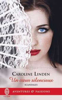 Scandales (Tome 4) - Un coeur silencieux