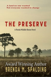 The Preserve - Florida Wildlife Heroes, #4