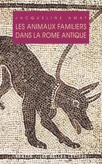 Les Animaux familiers dans la Rome antique